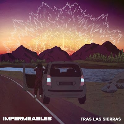 Impermeables presenta “Tras las Sierras”, su nuevo EP