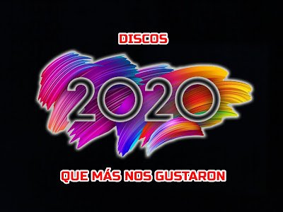 Los discos elegidos del 2020