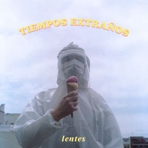 Lentes presenta su álbum «Tiempos extraños» en vivo