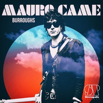 “Burroughs”, nuevo single de Mauro Came