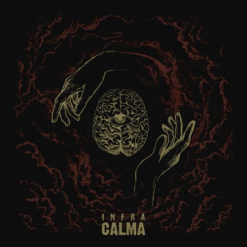 «Calma», lo nuevo de Infra