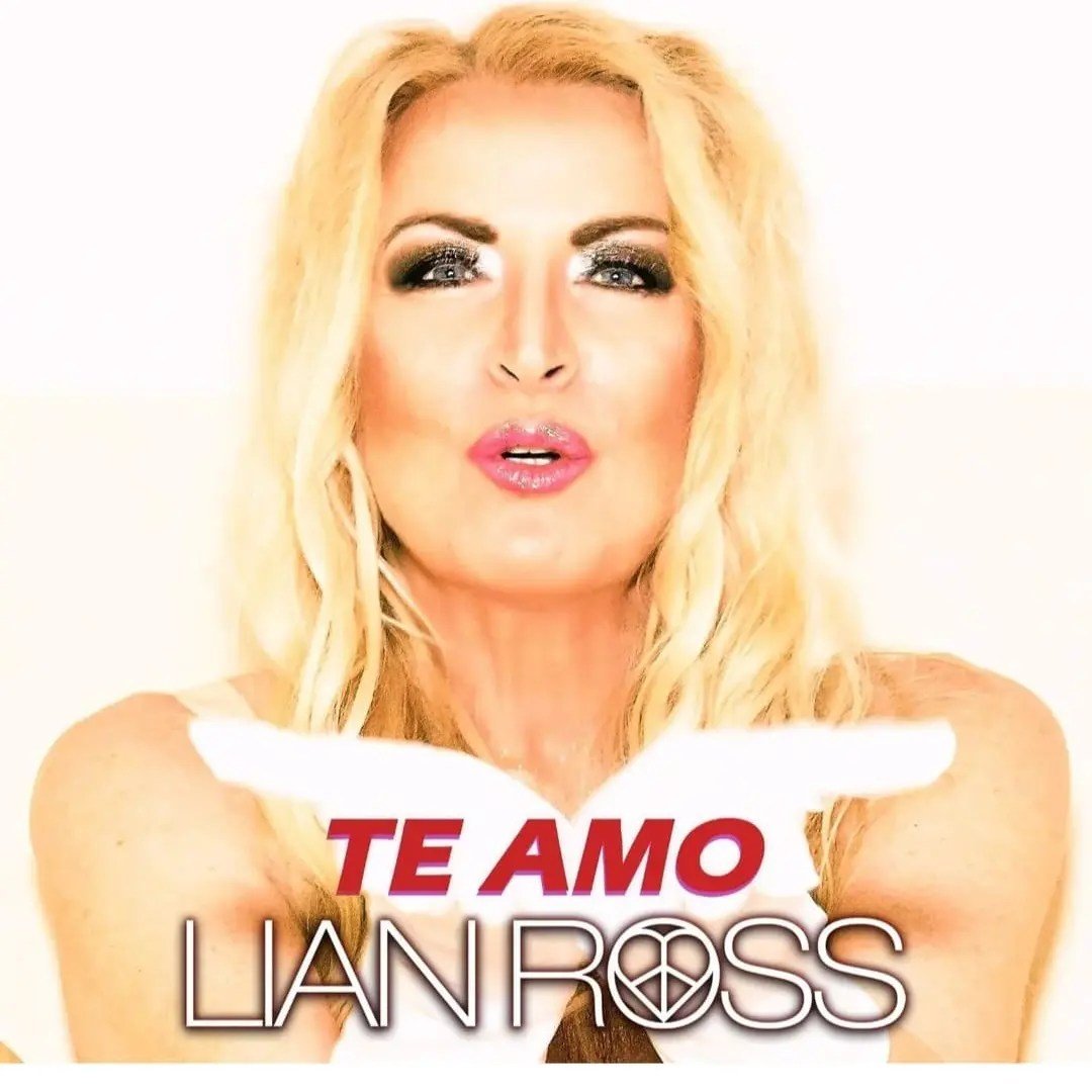 Lian Ross presenta «Te Amo» nueva canción y video de su álbum 4You