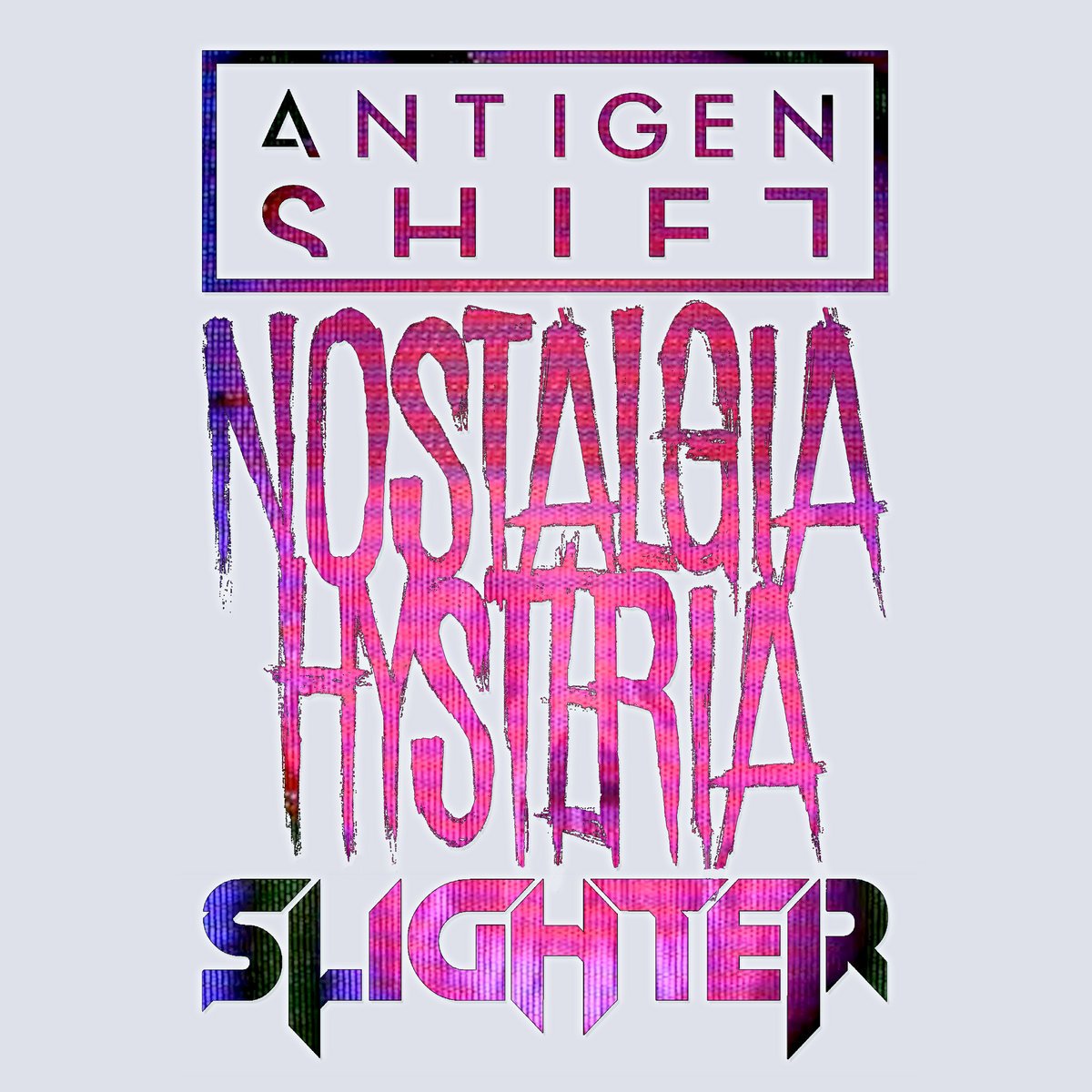 «Nostalgia Hysteria», nuevo lanzamiento de Slighter