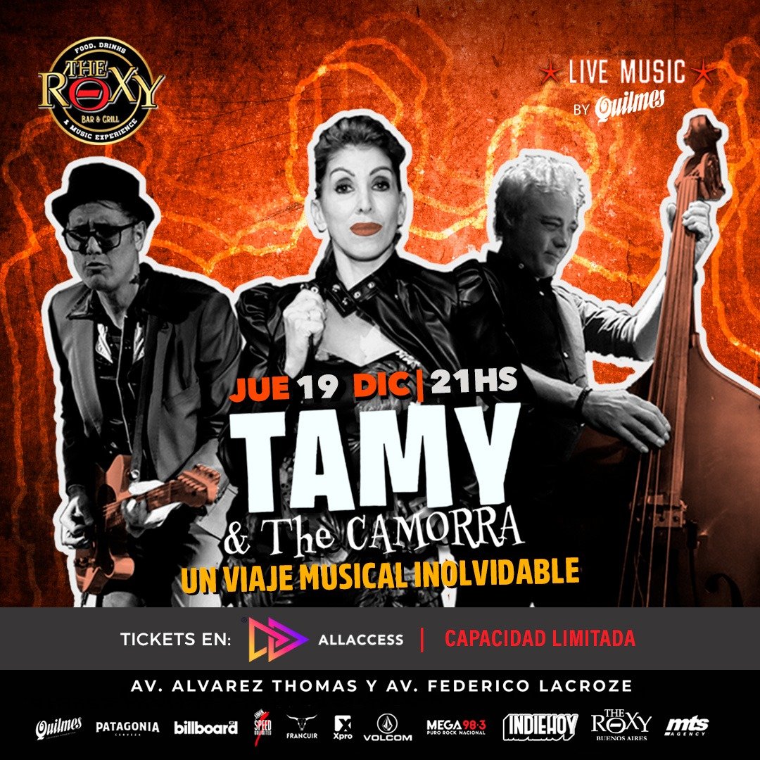 Tamy & The Camorra en The Roxy