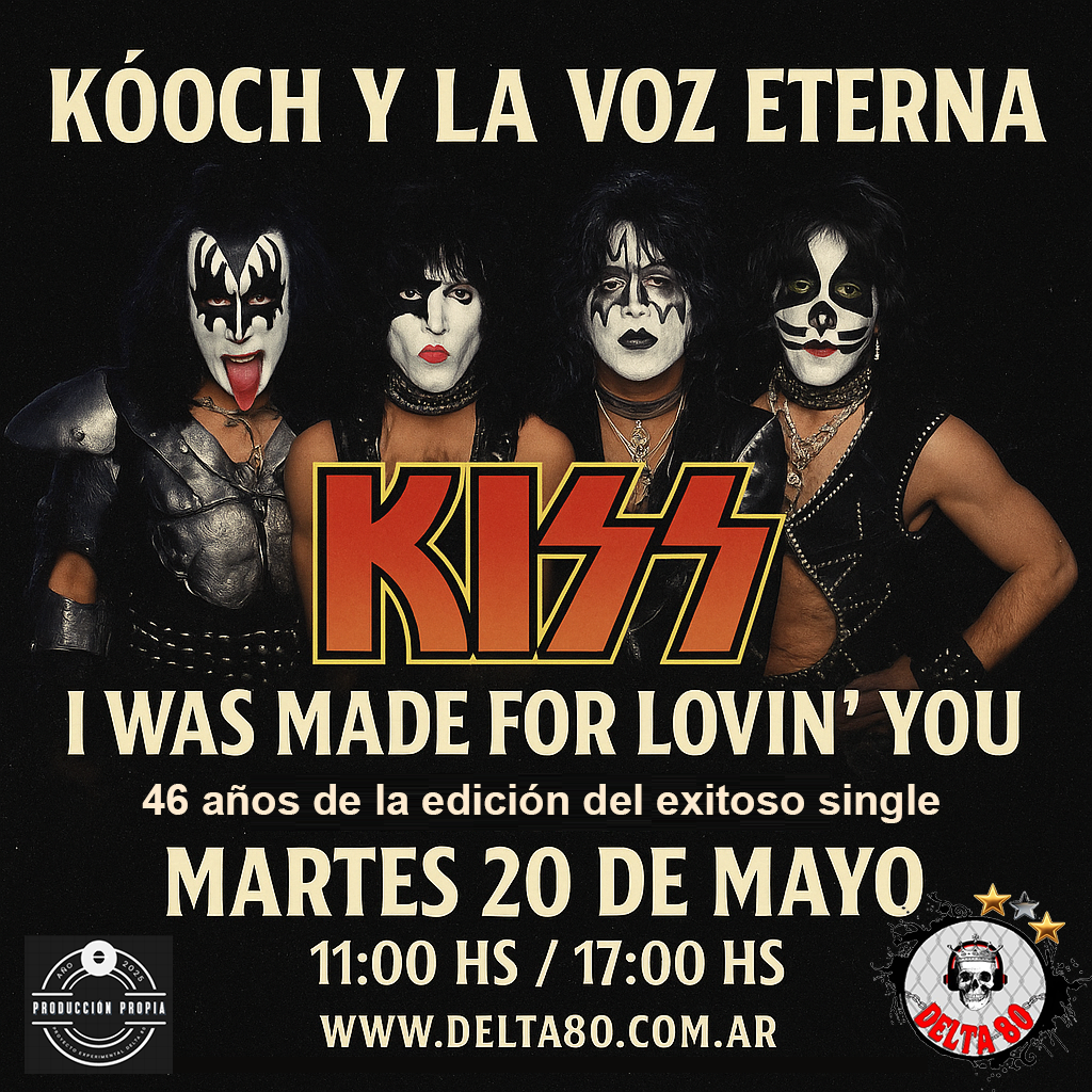 Se cumplen 46 años de la publicación del single «I Was Made For Lovin’ You» de Kiss y Delta 80 lo homenajea en su programación