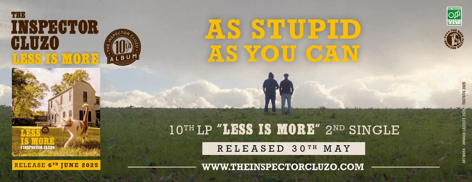 The Inspector Cluzo, presenta su segundo sencillo, “As Stupid As You Can”, extraído de su décimo álbum de estudio titulado “Less Is More”