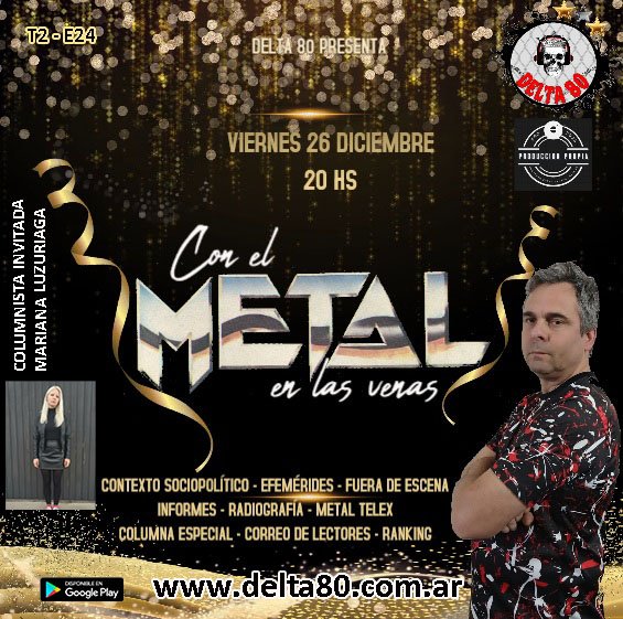 Programa «Con el Metal en las venas» T2 – E24